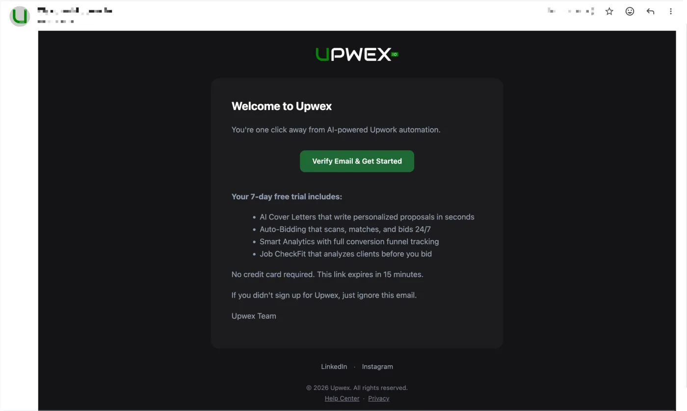 Upwex welcome email – UPWEX logo header, 'Welcome to Upwex' heading, Verify Email & Get Started CTA button, list of trial features (AI Cover Letters, Auto-Bidding, Smart Analytics, Job CheckFit), 15-minute link expiry note, Upwex Team signature with LinkedIn and Instagram footer