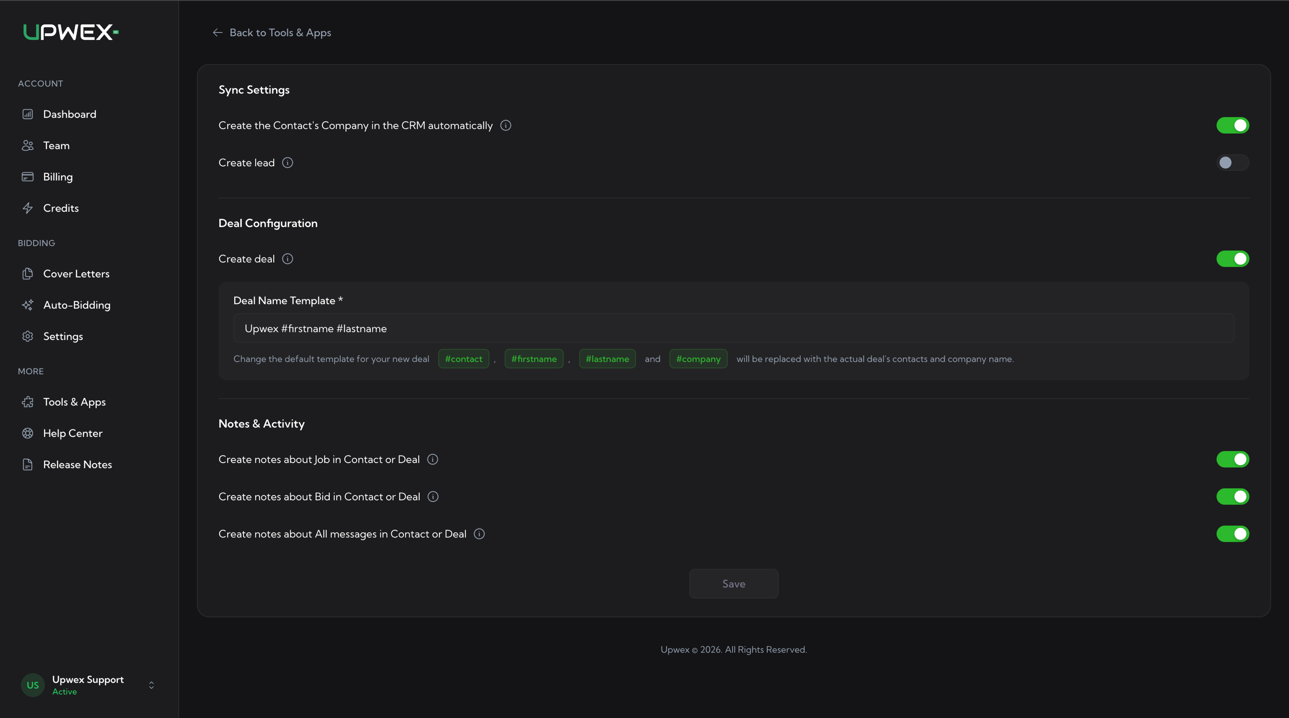 Pipedrive sync settings page in Upwex with three sections – Sync Settings (Create the Contact's Company in the CRM automatically toggle on, Create lead toggle off), Deal Configuration (Create deal toggle on, Deal Name Template field 'Upwex #firstname #lastname' with clickable variable tags #contact / #firstname / #lastname / #company), and Notes & Activity (three toggles for Job, Bid, and All messages, all on); 'Back to Tools & Apps' link at the top and a Save button at the bottom