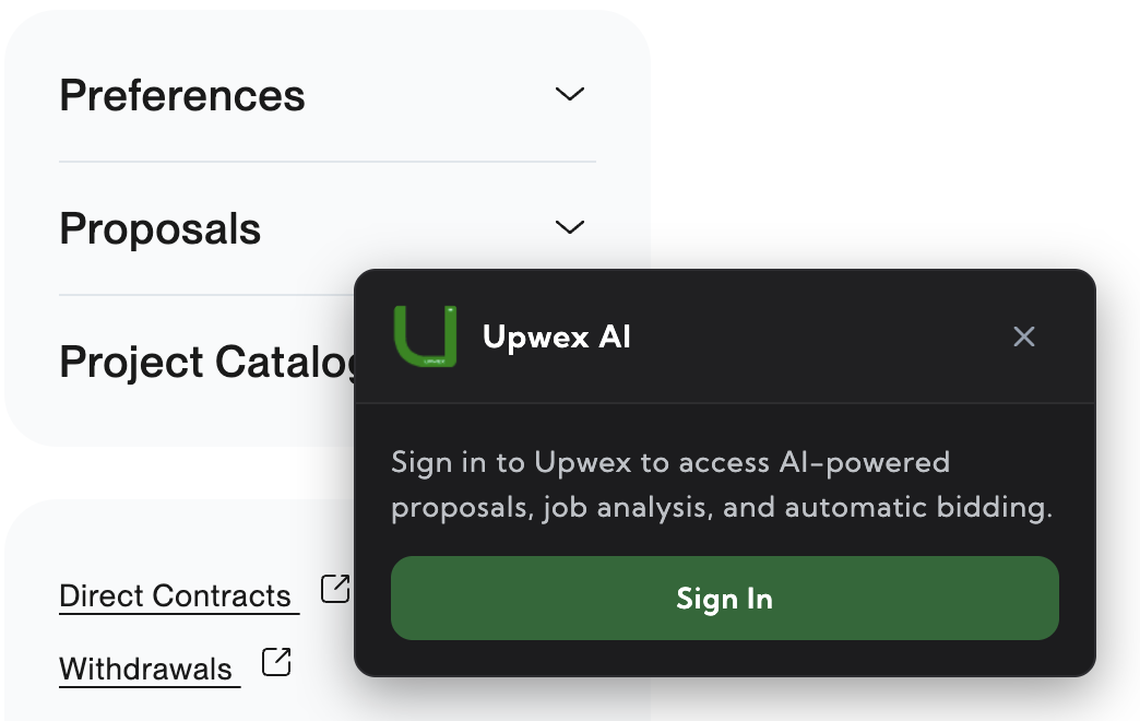 Upwex notification widget on an Upwork page asking the user to sign in – green Upwex AI logo, message 'Sign in to Upwex to access AI-powered proposals, job analysis, and automatic bidding.' and a green Sign In button