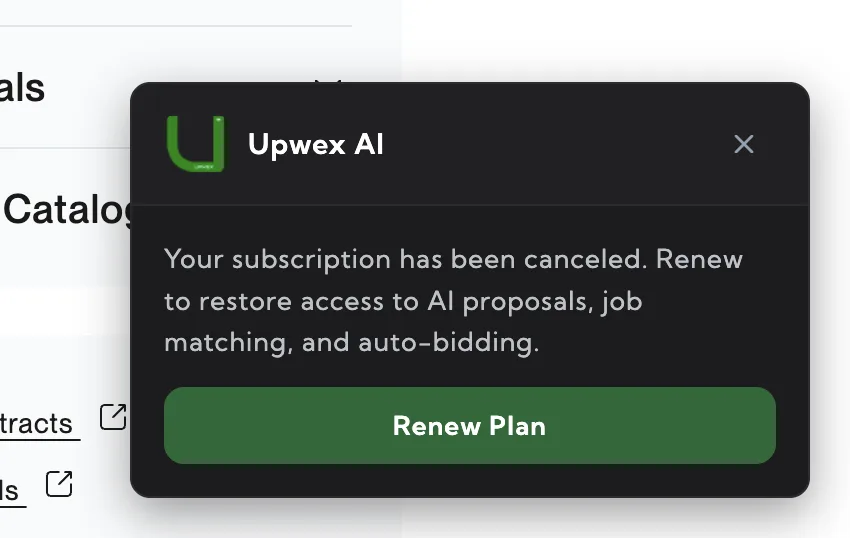 Upwex notification widget for a canceled subscription – message 'Your subscription has been canceled. Renew to restore access to AI proposals, job matching, and auto-bidding.' with a green Renew Plan button