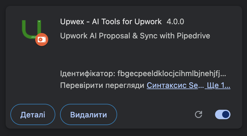 chrome://extensions card for the Upwex – AI Tools for Upwork extension version 4.0.0 with subtitle 'Upwork AI Proposal & Sync with Pipedrive', the extension ID, and the enable toggle on the right turned on